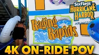 4K Raging Rapids On- Ride POV! Hurricane Harbor Arlington Texas!!!
