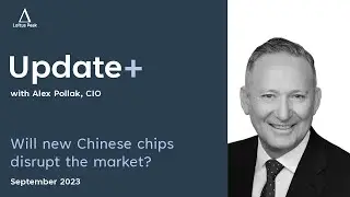 Will new Chinese chips disrupt the market? | Update+ September 2023
