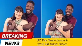 &ldquo;90 Day Fianc&eacute; Season 8: Discover Couples Facing Trouble Early #tvshow #realitytvstar #realitytv