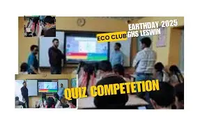 Quiz Competetion || Earthday 2025 || Eco Club GHS Leswin || Online Quiz || Bag Free Day ||