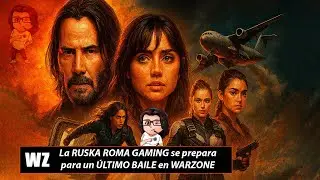 La RUSKA ROMA GAMING se prepara para un &Uacute;LTIMO BAILE en WARZONE @dantecrazyHD
