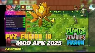 P v Z Fusion ID | Plantz vs Zombie mod apk 2025 versi android