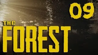 Ecky Plays The Forest | Episode 09