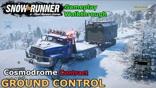 SnowRunner - Ground Control | Cosmodrome Contract - Amur, Russia = Phase 4