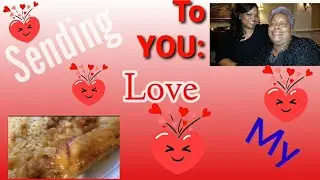 Sending My Love To You A One BIG Happy Family Collab 