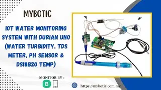 IOT WATER QUALITY MONITORING SYS WITH DURIAN UNO  (TURBIDITY, TDS METER, PH SENSOR,  DS18B20), BLYNK