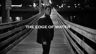 The Edge Of Water | Official Film | Safier Universe