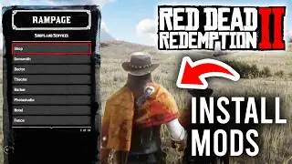 How To Install Mods In RDR2 - EASY Guide For Red Dead Redemption 2