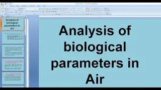 how to create presentation Analysis of biological parameters in Air by saab 2992