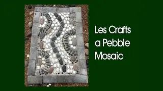 Les Crafts a Pebble Mosaic