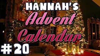 Hannah's Advent Calendar 2014 - Day 20