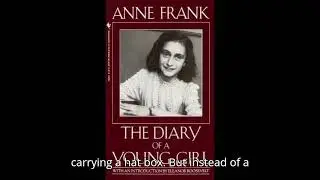 The Diary of a Young Girl by Anne Frank | Full Podcast Experience