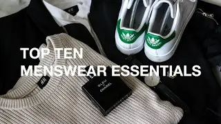 Top Ten Menswear Essentials Every Guy Needs
