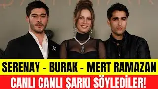 Mert Ramazan Demir, Burak Deniz, Serenay Sarıkaya Şahmaran galasında şarkı söyledi!