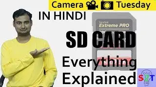 SD Cards Explained In HINDI {Camera Tuesday}