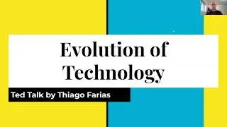Evolution of Technology