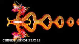 CHINESE HIPHOP BEAT 12 (REAL HIPHOP)
