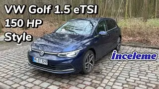 Volkswagen Golf 1.5 eTSI (150 HP) Style 2021 Model İnceleme