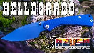 The HELLDORADO by Azusa Bladeworks - something VANAX this way comes!