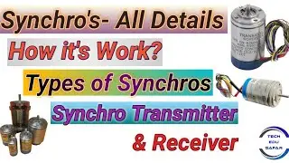 What is Synchro||Synchro All Details||Synchro Transmitter||Synchro Receiver||Types of Synchro's