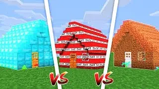 MINECRAFT - TNT HOUSE против DIRT HOUSE против DIAMOND HOUSE - КТО СИЛЬНЕЕ??