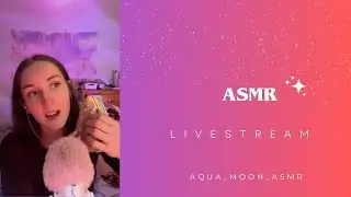 Chill ASMR Catch up Live