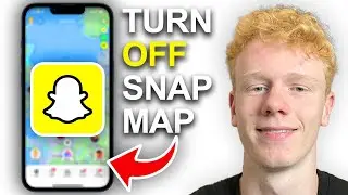 How To Turn Off Snap Map Location (Snapchat)