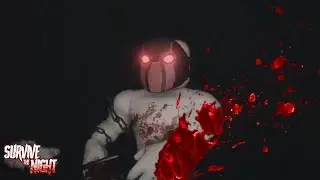 6 hours with a CHAINSAW MANIAC / ROBLOX Survive the Night