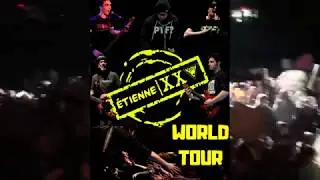 ETIENNE XXV World Tour 2018-2019 &mdash; Информация о концерте