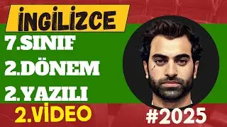 7. SINIF İNGİLİZCE 2. DÖNEM 2. YAZILI #2025 | ALTERNATİF 2. VİDEO