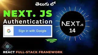 22. Next-Auth Authentication with Google account in Telugu