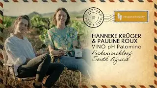 Hanneke Kr&uuml;ger & Pauline Roux's VINO pH Palomino, Piekenierskloof, South Africa