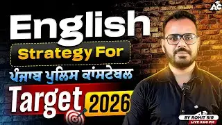 Top English Strategy for Punjab Police Aspirants | Target 2026 🚨 by Rohit Sir