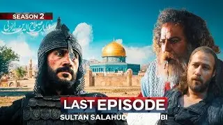Sultan Salahuddin Ayyubi Season 2 Last Episode Recap | Conquest of Jerusalem (Al-Quds)