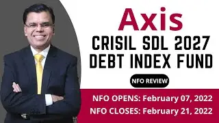 AXIS CRISIL SDL 2027 DEBT INDEX FUND | NFO Review | Pankaj Mathpal