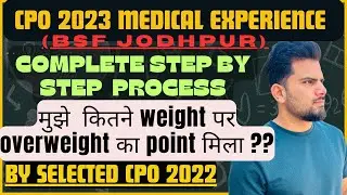 CPO 2023 MEDICAL🚨  ||BSF JODHPUR🔥 || OVERWEIGHT REMEDICAL|| COMPLETE DETAILS #ssc #cpo #medical