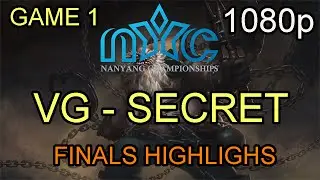 VG vs Secret Game 1 Nanyang Finals