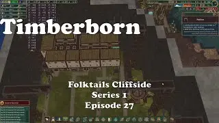 First houses in the hollow mountain. Timberborn Folktails Cliffside Series 1 Episode 27