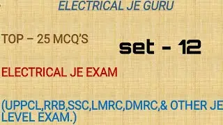 practice set 12 most important question electrical je