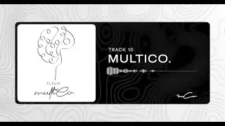 mCo. Album MultiCo - MULTICO. - (Official Audio Lyrics)