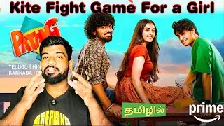 Patang Movie Review Tamil by The Fencer Show | Patang Review Tamil | Patang Tamil Review | Prime