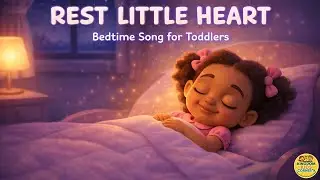 Rest Little Heart 🌙 | Christian Bedtime Song for Toddlers | KKCTV