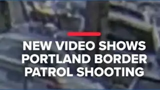 Portland Border Patrol Shooting: New surveillance video
