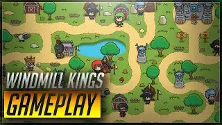First Impressions of Windmill Kings