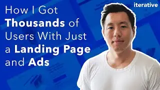 How I Got 1000+ Users With a Landing Page and Ads