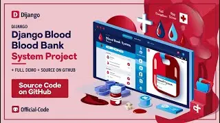 Django Blood Bank System Project | Full Demo + Source Code on GitHub