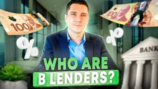 Mortgage B-Lenders Explained!