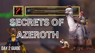 Secrets of Azeroth Event Day 2 