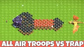 impossible Air Trap Challenge | Air Troops Vs Air Trap - Clash Of Clans