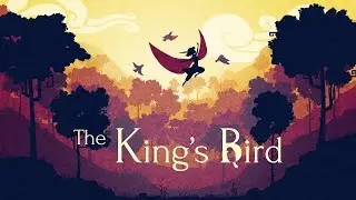 THE KING'S BIRD | NINTENDO SWITCH